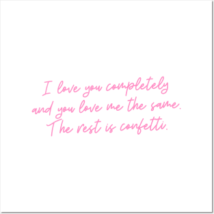 fictional quotes about love for valentine's day - confetti Posters and Art